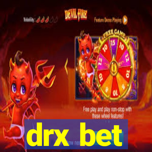 drx bet